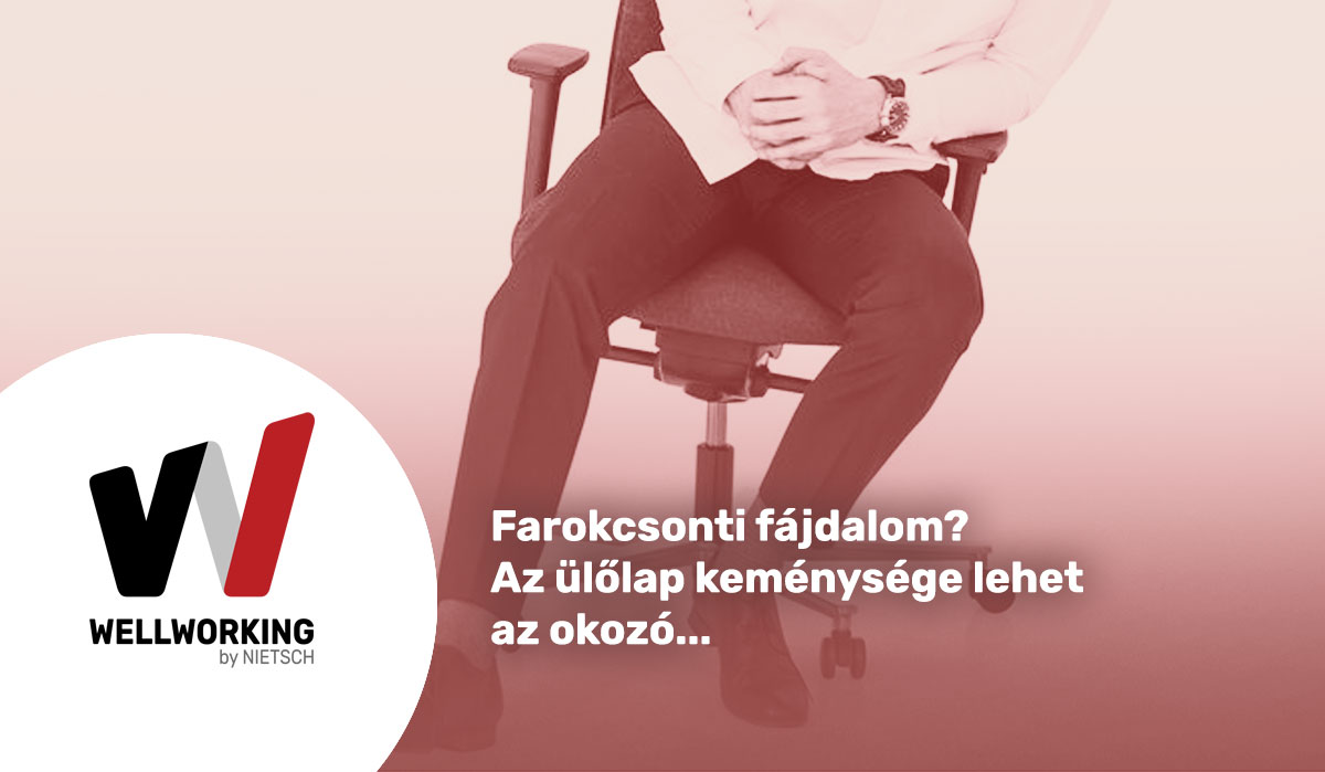 Farokcsonti fájdalom? Az ülőlap keménysége lehet az okozó...